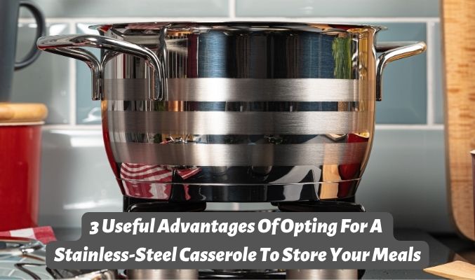 stainless-steel casseroles manufacturer