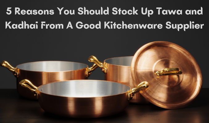 best cookware manufacturers in India